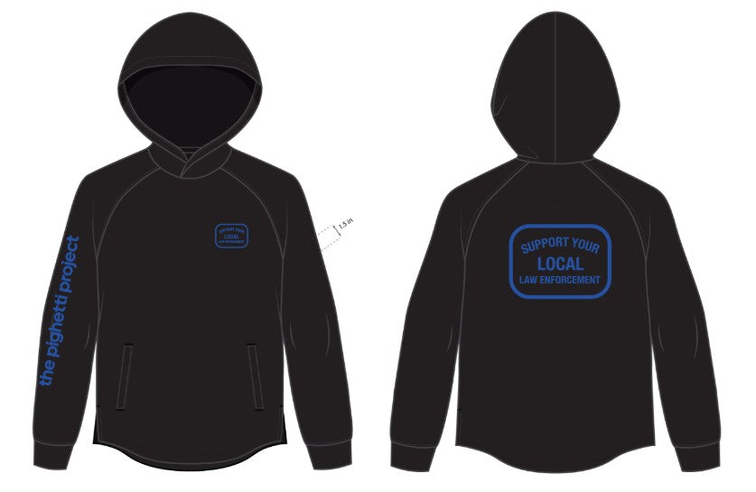Support Your Local Law Enforcement Range Sesh Hoodie